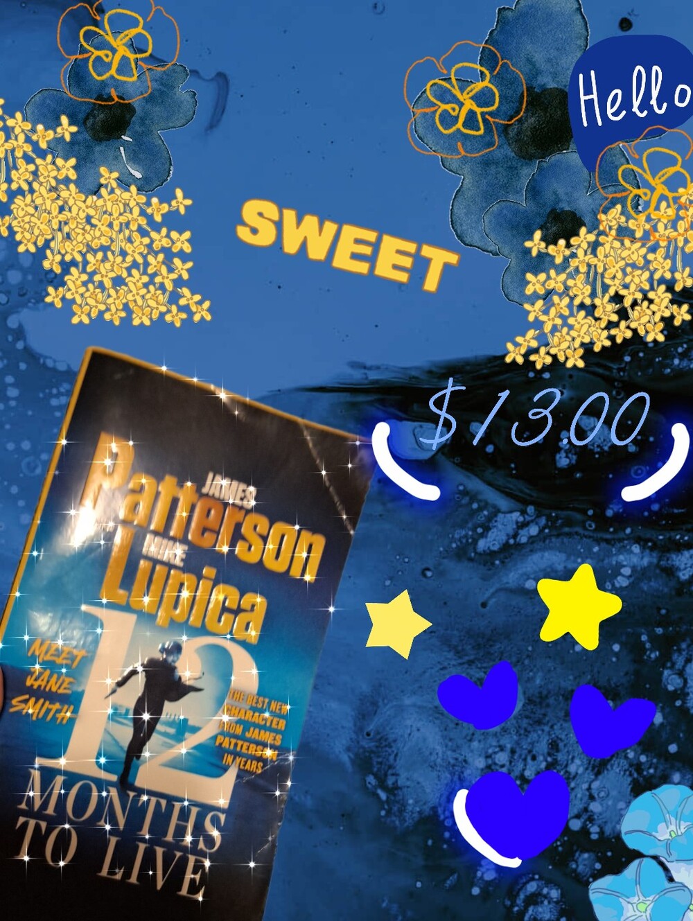 12 Months to Live by James Patterson & Mike Lupica - Blue Paperback